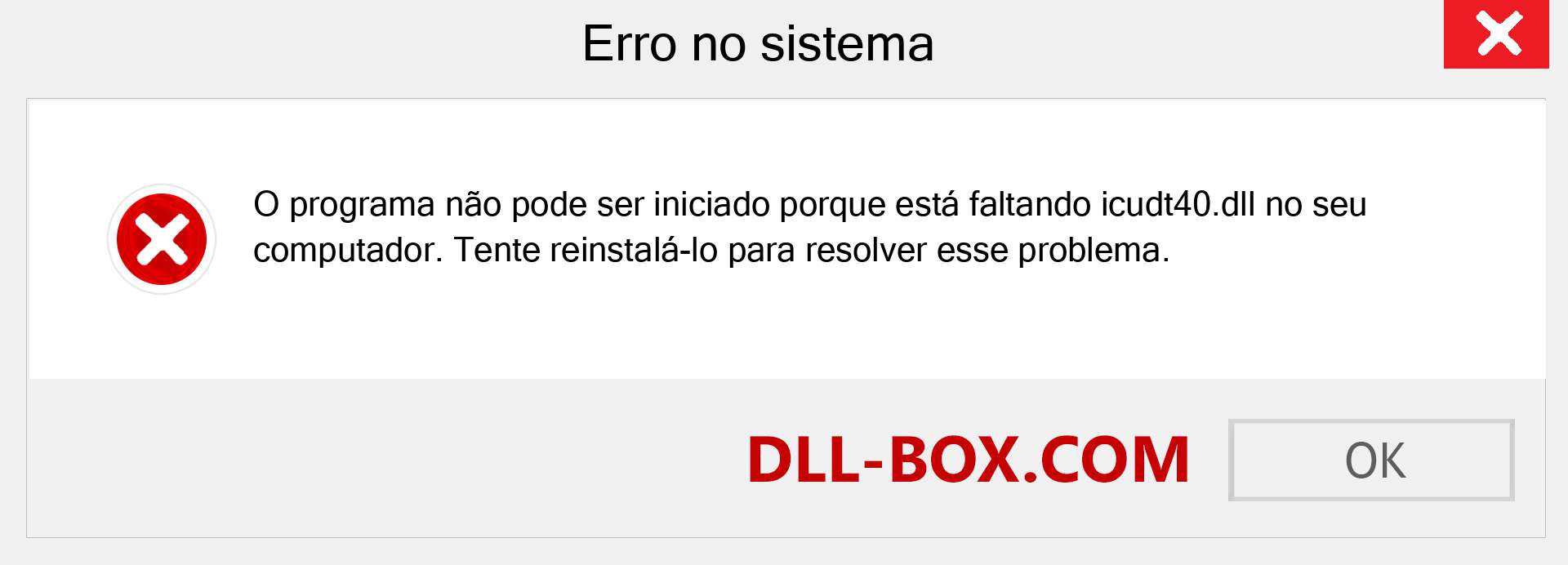 Arquivo icudt40.dll ausente ?. Download para Windows 7, 8, 10 - Correção de erro ausente icudt40 dll no Windows, fotos, imagens